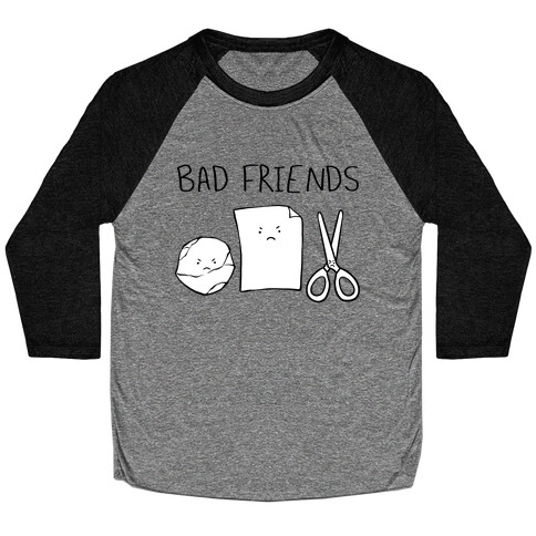 Bad Friends Parody (black) Baseball Tee