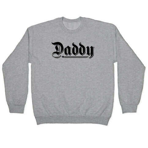 Daddy Gothic Pullover