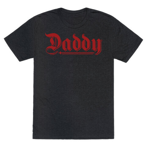 Daddy Gothic T-Shirt