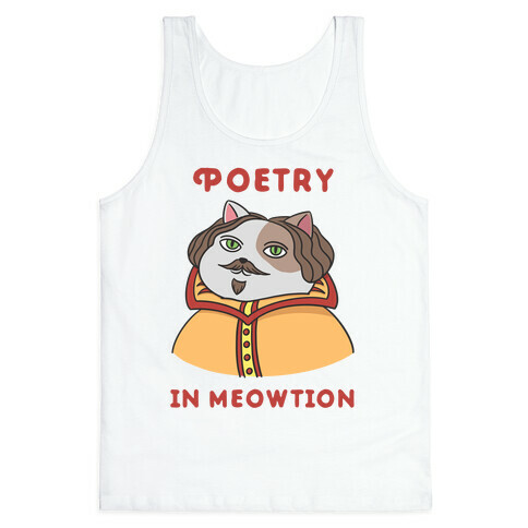 Poetry In Meowtion Parody Tank Top