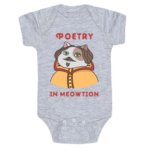 Poetry In Meowtion Parody Baby One-Piece