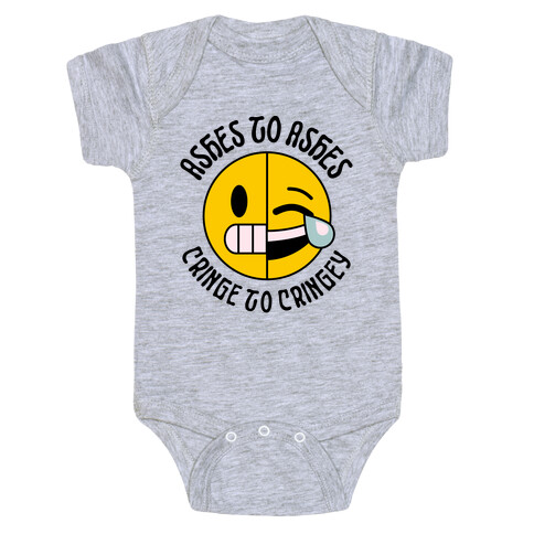 Ashes to Ashes, Cringe to Cringy Baby One-Piece