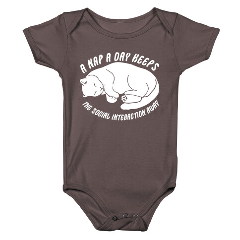 A Nap A Day Keeps The Social Interaction Away Baby One-Piece