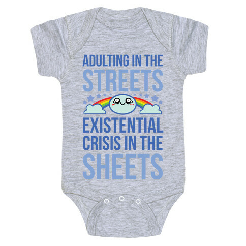 Adulting In The Streets, Existential Crisis In The Sheets Baby One-Piece