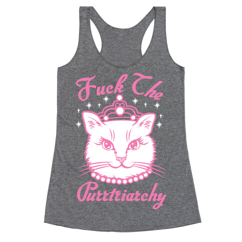 F*** The Purrtriarchy Racerback Tank Top