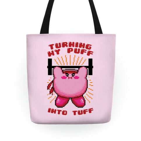 Turning My Puff Into Tuff Tote