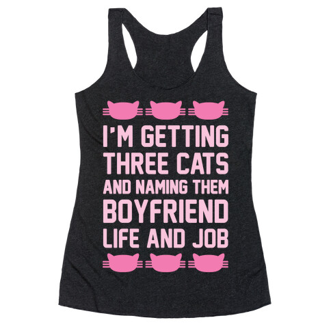 Boyfriend Life And Job Racerback Tank Top