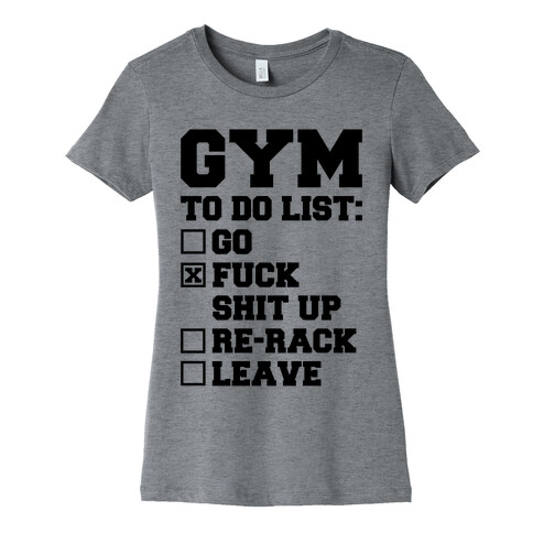 Gym To Do List Womens T-Shirt