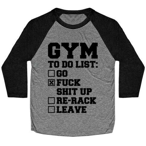 Gym To Do List Baseball Tee