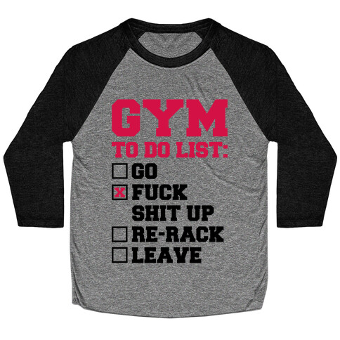 Gym To Do List Baseball Tee