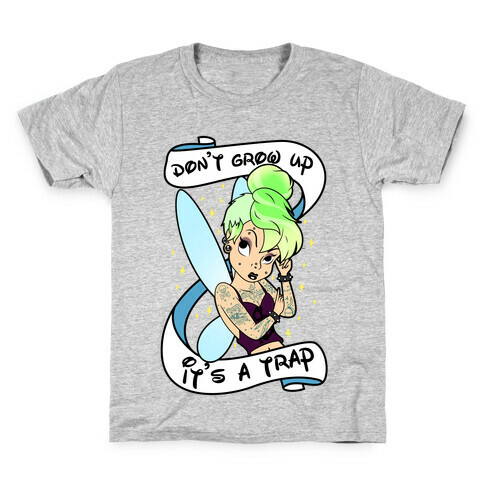 Punk Tinkerbell (Don't Grow Up It's A Trap) Kids T-Shirt