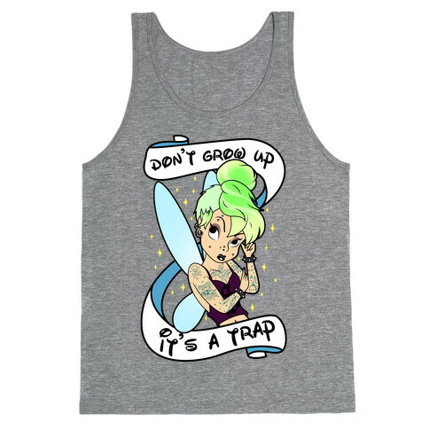 Punk Tinkerbell (Don't Grow Up It's A Trap) Tank Top