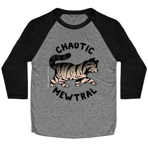 Chaotic Mewtral (Chaotic Neutral Cat) Baseball Tee