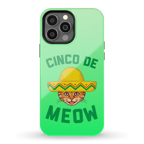 Cinco De Meow Phone Case