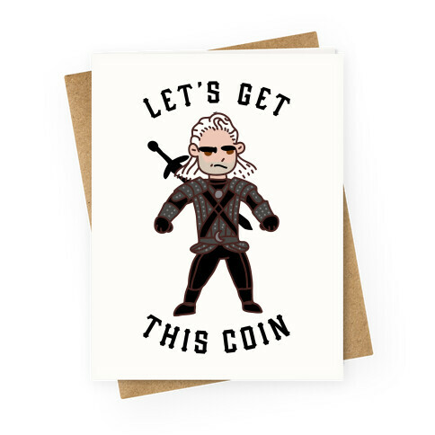 Let's Get This Coin Greeting Card