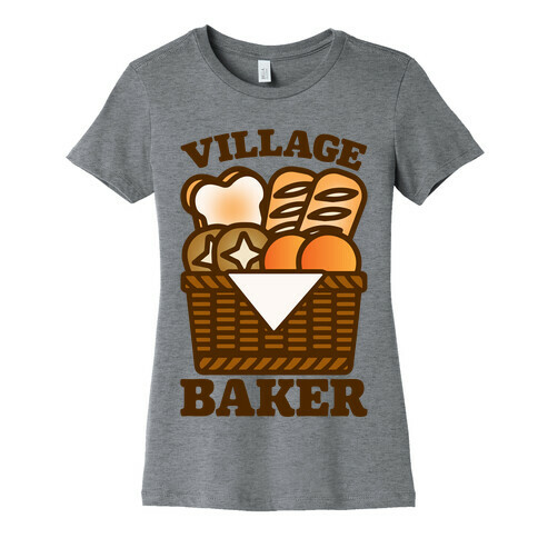 Village Baker Womens T-Shirt