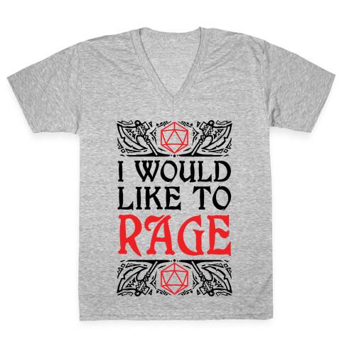 I Would Like To RAGE V-Neck Tee Shirt