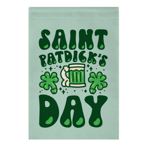 Saint Patdick's Day Parody Garden Flag