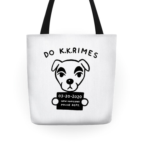 Do K.K.rimes KK Slider Parody Tote