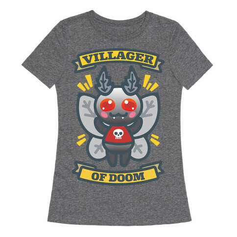 Villager of Doom Mothman Parody Womens T-Shirt