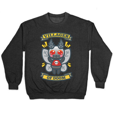 Villager of Doom Mothman Parody Pullover