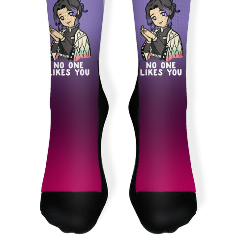 No One Likes You Shinobu Kocho Sock