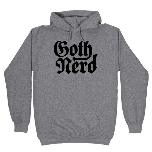 Goth Nerd Hooded Sweatshirt