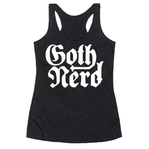 Goth Nerd Racerback Tank Top