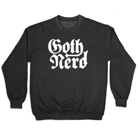 Goth Nerd Pullover