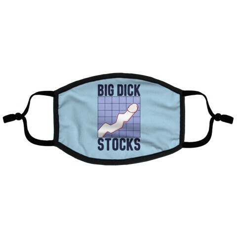 Big Dick Stocks Flat Face Mask