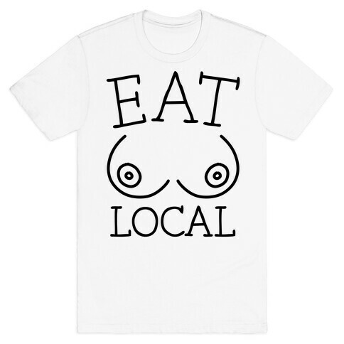 Eat Local T-Shirt