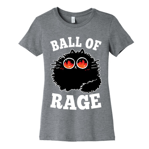 Ball Of Rage Womens T-Shirt