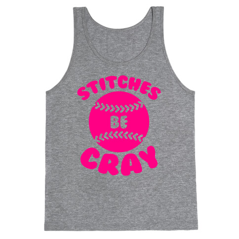 Stitches Be Cray Tank Top