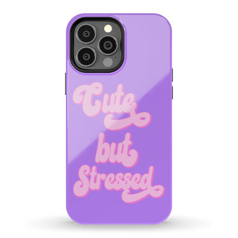 Cute But Stressed  Phone Case