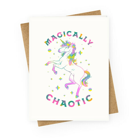 Magically Chaotic Unicorn Greeting Card