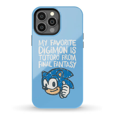 My Favorite Digimon Is Totoro From Final Fantasy Parody Phone Case