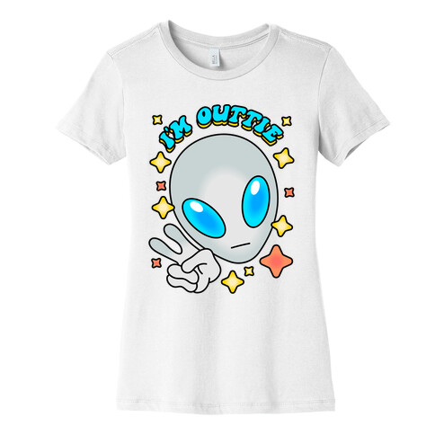 I'm Outtie Alien Womens T-Shirt