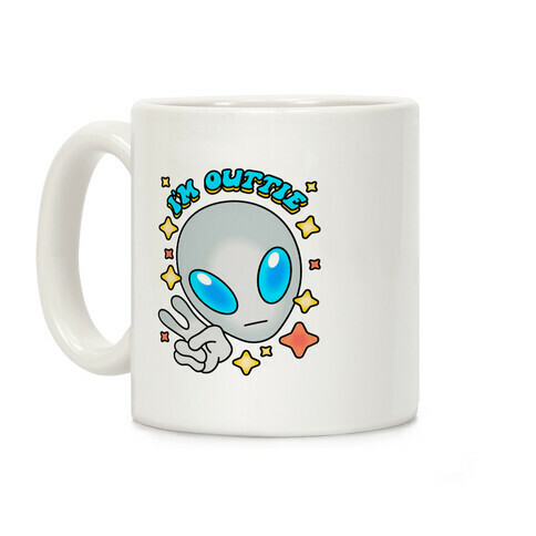 I'm Outtie Alien Coffee Mug