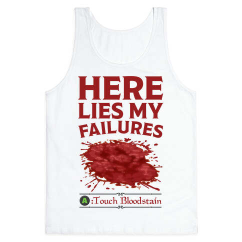 Here Lies My Failures Tank Top