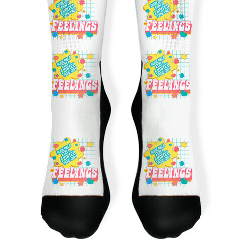 Available For a Limited Time Only Feelings Sock