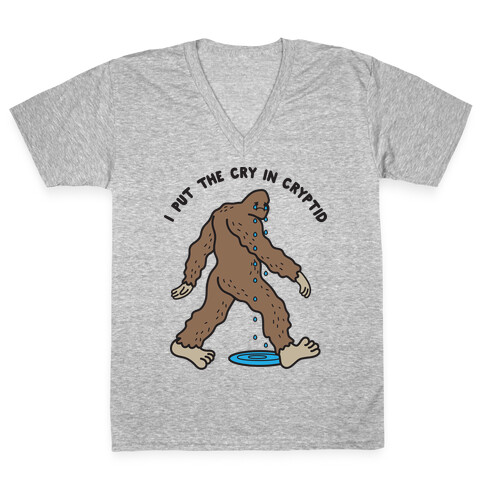 I Put The Cry In Cryptid Bigfoot V-Neck Tee Shirt