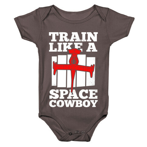 Train Like a Space Cowboy Baby One-Piece