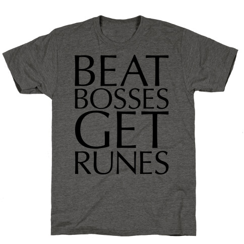 Beat Bosses Get Runes Parody T-Shirt