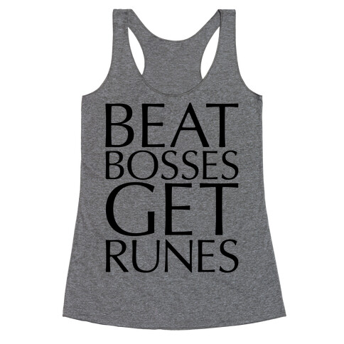 Beat Bosses Get Runes Parody Racerback Tank Top