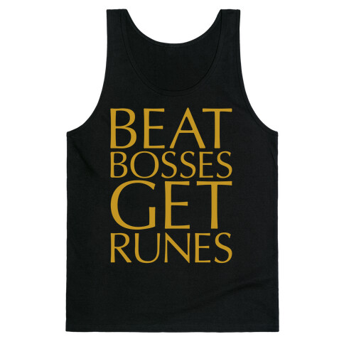 Beat Bosses Get Runes Parody Tank Top