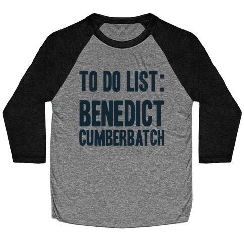 To Do List Benedict Baseball Tee