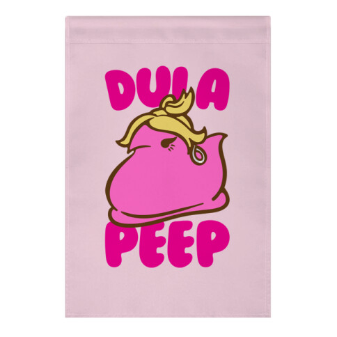 Dula Peep Parody Garden Flag