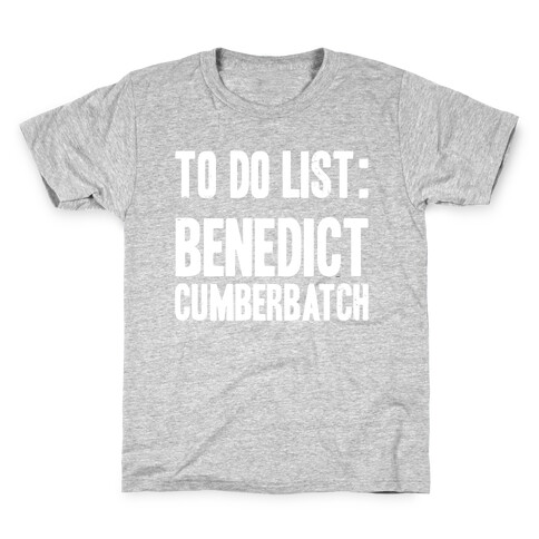 To Do List Benedict Kids T-Shirt