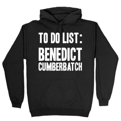 To Do List Benedict Hooded Sweatshirt