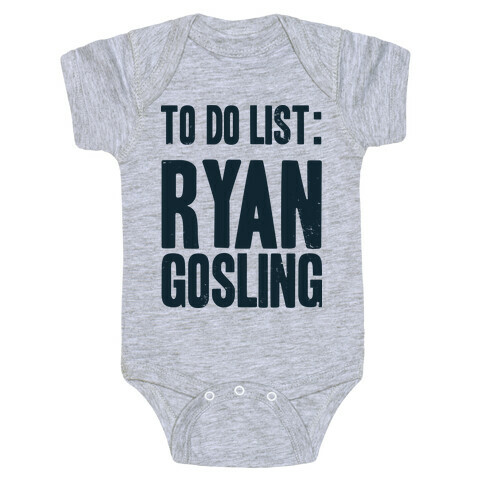 To Do List Gosling Baby One-Piece